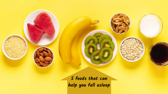 5 foods that help you fall asleep quickly