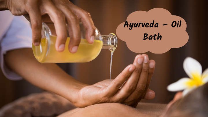 Ayurveda – Oil Bath
