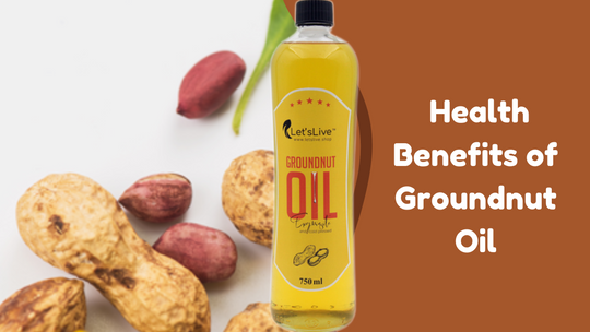 7 Health Benefits of Groundnut Oil