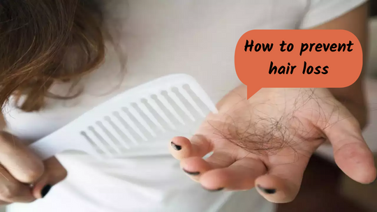 How to prevent hair loss