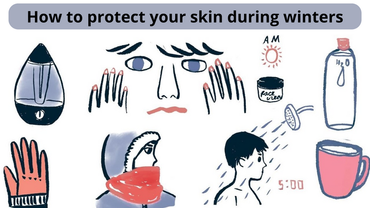 How to protect your skin during winters