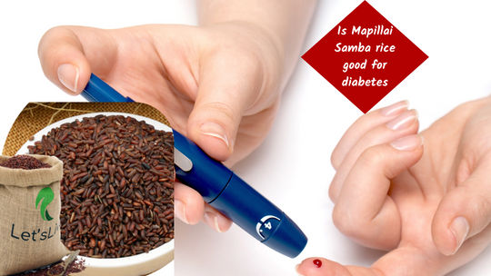 Is Mapillai Samba rice good for diabetes