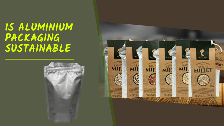 Is aluminium packaging sustainable