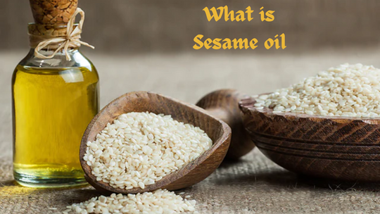 What is Sesame oil?