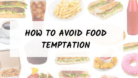 How to avoid food temptation