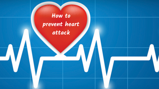 How to prevent heart attack